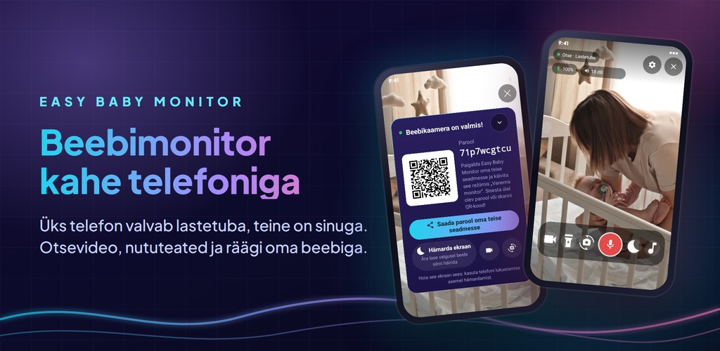 Easy Baby Monitor: videoga beebimonitor kahe telefoniga