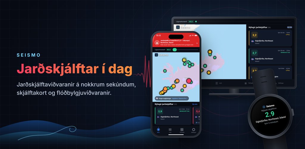 Seismo — Jarðskjálftaviðvaranir í rauntíma