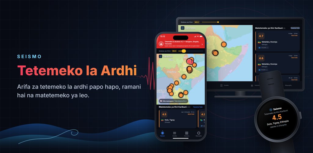 Seismo — Arifa za tetemeko la ardhi, papo hapo